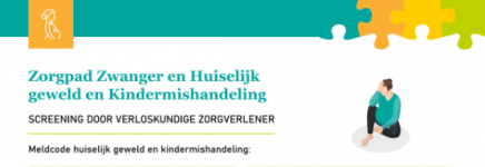 Zorgpad Zwanger en huiselijk geweld en kindermishandeling - Rotterdam